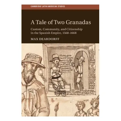 "A Tale of Two Granadas" - "" ("Deardorff Max")