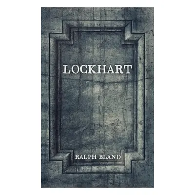 "Lockhart" - "" ("Bland Ralph")