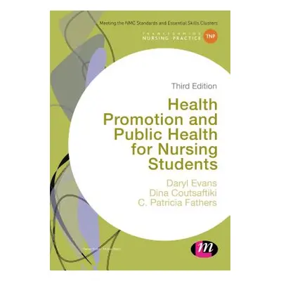 "Health Promotion and Public Health for Nursing Students" - "" ("Evans Daryl")