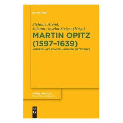 "Martin Opitz (1597-1639)" - "" ("Arend Stefanie")