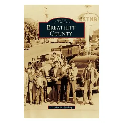 "Breathitt County" - "" ("Bowling Stephen D.")