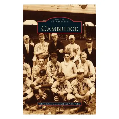 "Cambridge" - "" ("Foley Ann")