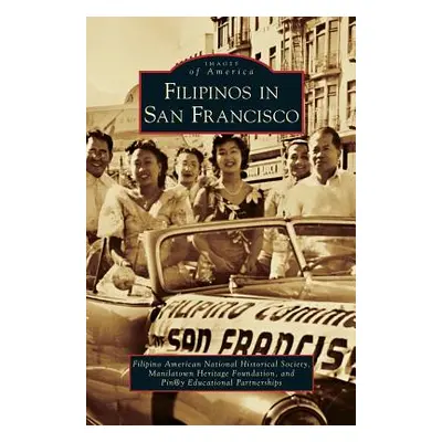 "Filipinos in San Francisco" - "" ("Pin@y Educational Partnerships")