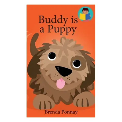 "Buddy is a Puppy" - "" ("Ponnay Brenda")