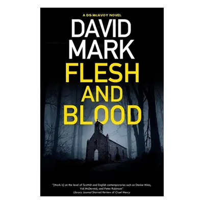 "Flesh and Blood" - "" ("Mark David")