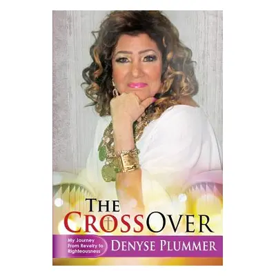 "The Crossover" - "" ("Plummer Denyse")