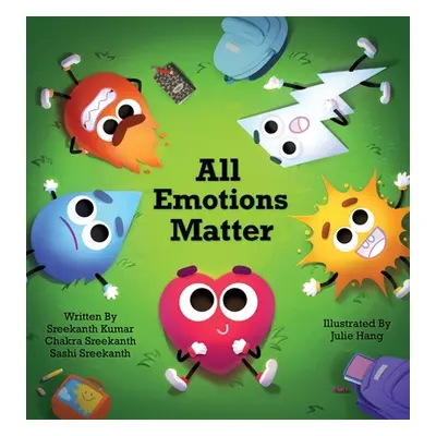 "All Emotions Matter" - "" ("Kumar Sreekanth")