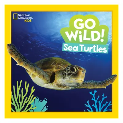 "Go Wild! Sea Turtles" - "" ("Esbaum Jill")