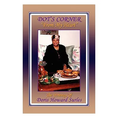 "Dot's Corner" - "" ("Surles Doris Howard")