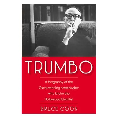 "Trumbo" - "" ("Cook Bruce")