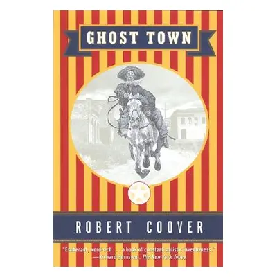 "Ghost Town" - "" ("Coover Robert")