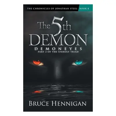 "The 5th Demon" - "" ("Hennigan Bruce")