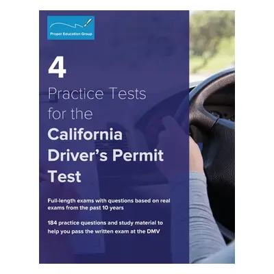 "4 Practice Tests for the California Driver's Permit Test: 184 Practice Questions and Study Mate