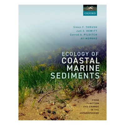 "Ecology of Coastal Marine Sediments" - "Form, Function, and Change in the Anthropocene"