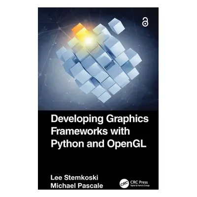 "Developing Graphics Frameworks with Python and OpenGL" - "" ("Stemkoski Lee")