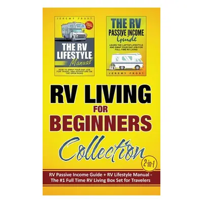 "RV Living for Beginners Collection