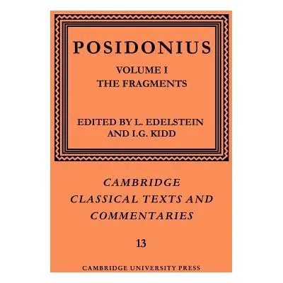 "Posidonius: Volume 1, the Fragments" - "" ("Posidonius")