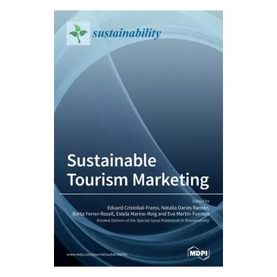 "Sustainable Tourism Marketing" - "" ("Cristobal-Fransi Eduard")