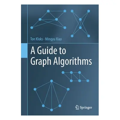 "A Guide to Graph Algorithms" - "" ("Kloks Ton")