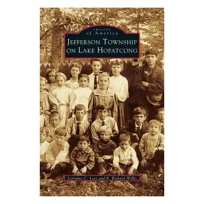 "Jefferson Township on Lake Hopatcong" - "" ("Willis Richard")