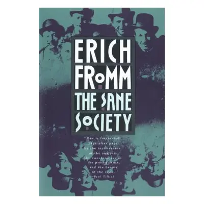 "The Sane Society" - "" ("Fromm Erich")