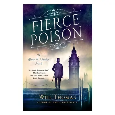 "Fierce Poison: A Barker & Llewelyn Novel" - "" ("Thomas Will")