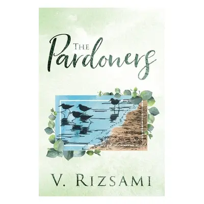 "The Pardoners" - "" ("Rizsami V.")