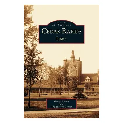 "Cedar Rapids, Iowa" - "" ("Henry George T.")