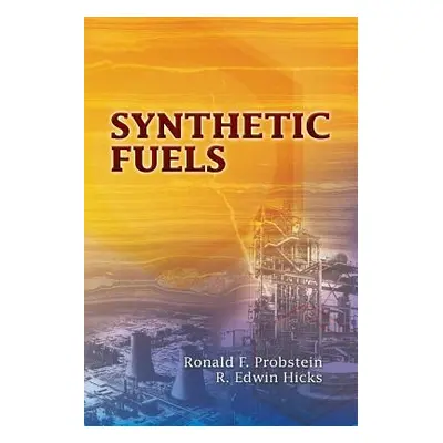 "Synthetic Fuels" - "" ("Probstein Ronald F.")