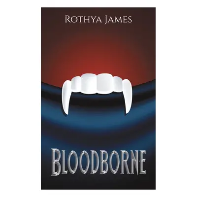 "Bloodborne" - "" ("James Rothya")