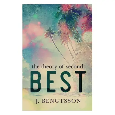 "The Theory Of Second Best" - "" ("Bengtsson J.")