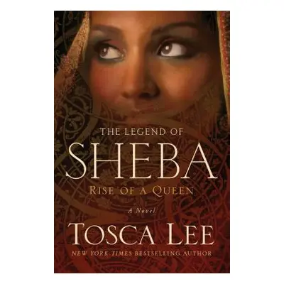 "The Legend of Sheba: Rise of a Queen" - "" ("Lee Tosca")