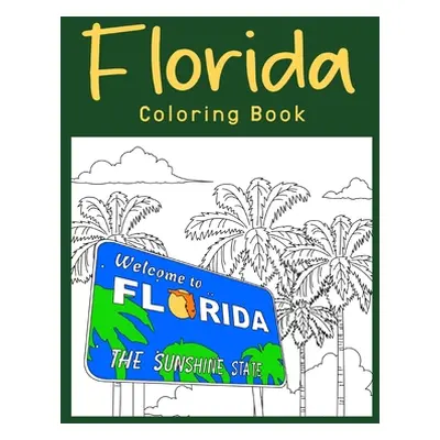 "Florida Coloring Book" - "" ("Paperland")