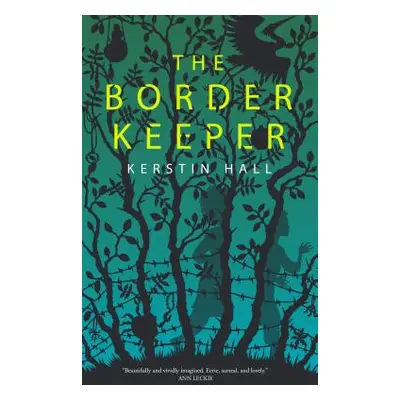 "The Border Keeper" - "" ("Hall Kerstin")