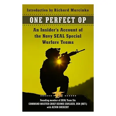 "One Perfect Op" - "" ("Chalker Dennis")