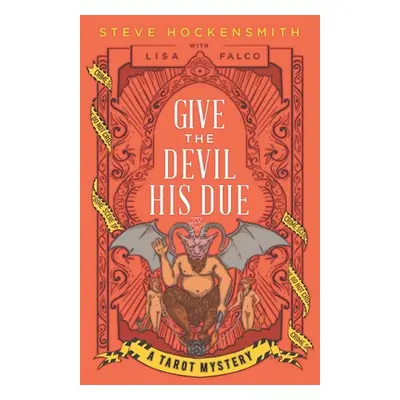 "Give the Devil His Due: A Tarot Mystery" - "" ("Falco Lisa")