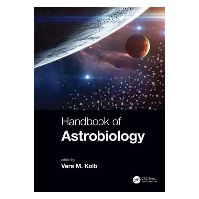 "Handbook of Astrobiology" - "" ("Kolb Vera M.")