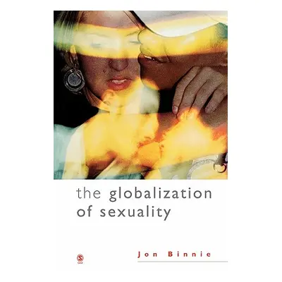 "The Globalization of Sexuality" - "" ("Binnie Jon")