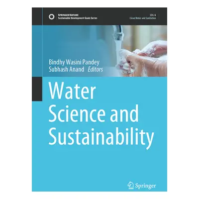 "Water Science and Sustainability" - "" ("Pandey Bindhy Wasini")