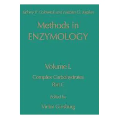 "Complex Carbohydrates, Part C: Volume 50" - "" ("Kaplan Nathan P.")