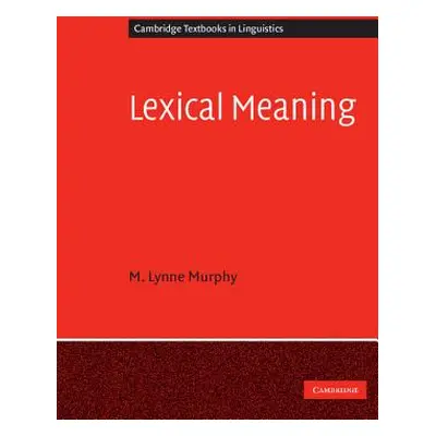 "Lexical Meaning" - "" ("Murphy M. Lynne")