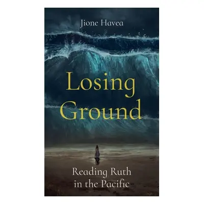 "Losing Ground" - "" ("Havea Jione")