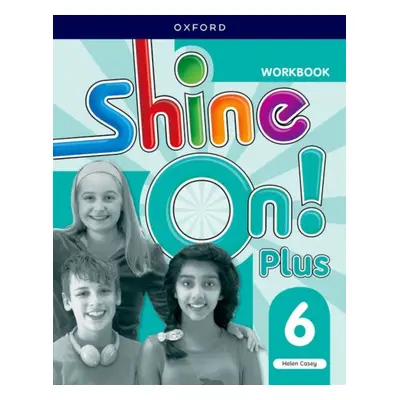 "Shine On! Plus: Level 6: Workbook" - "" ("")