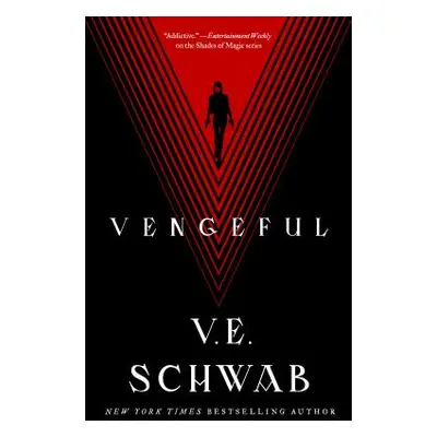 "Vengeful" - "" ("Schwab V. E.")