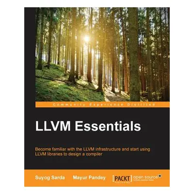 "LLVM Essentials" - "" ("Sarda Suyog")