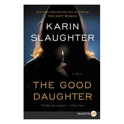 "The Good Daughter" - "" ("Slaughter Karin")