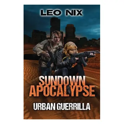 "Urban Guerrilla" - "" ("Nix Leo")