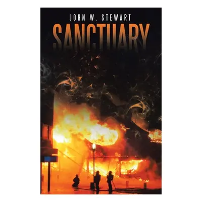 "Sanctuary" - "" ("Stewart John W.")