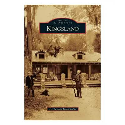 "Kingsland" - "" ("Stahle Patrizia a.")