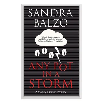 "Any Pot in a Storm" - "" ("Balzo Sandra")